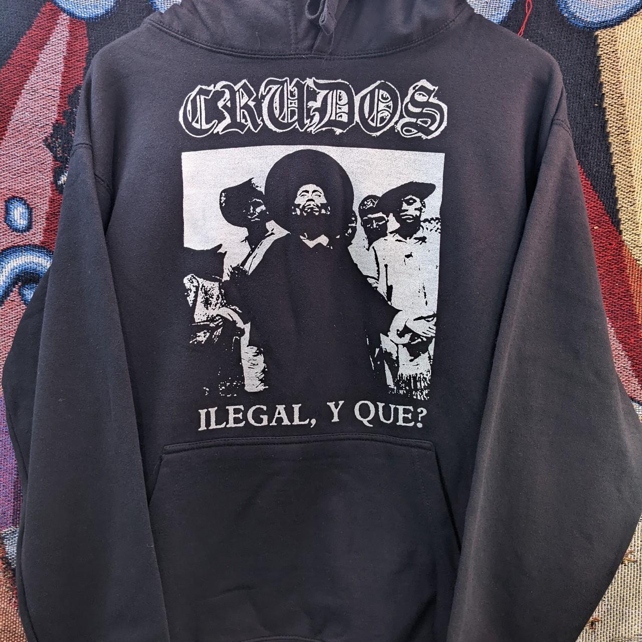 Los Crudos - Illegal Y Que hoodie
